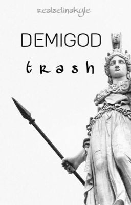 Demigod Trash ▶ PJO