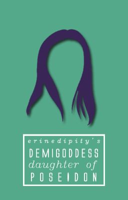 Demigoddess - Daughter of Poseidon