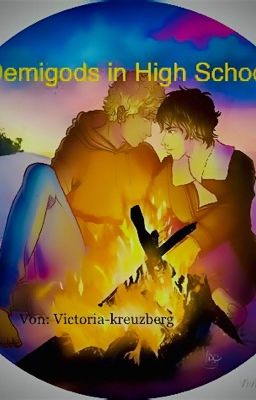 Demigods in High-school