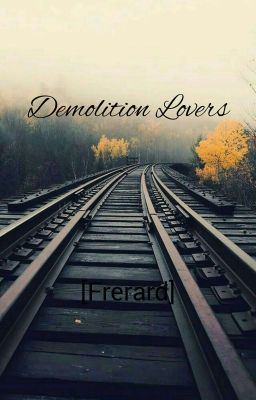 Demolition Lovers 