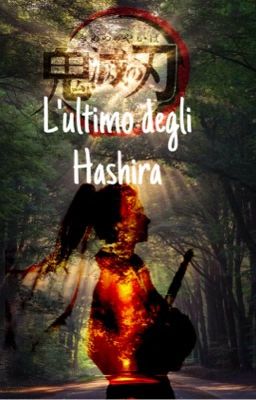 Demon Slayer - L'Ultimo degli Hashira