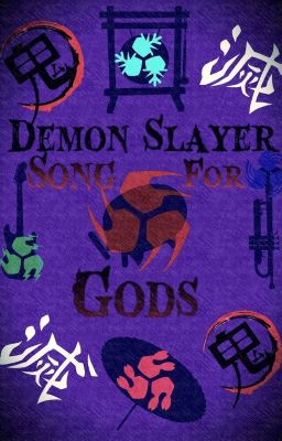 《Demon Slayer: Songs For Gods》Demon Slayer X Male Reader