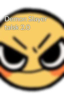 Demon Slayer talsk 2.0