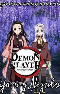 Demon slayer: Yasu y Nezuko