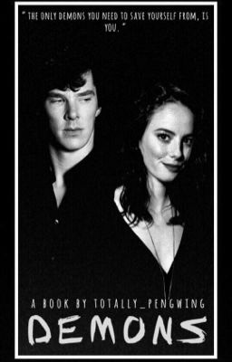 Demons ♔ bbc Sherlock fanfiction