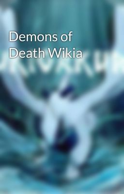 Demons of Death Wikia