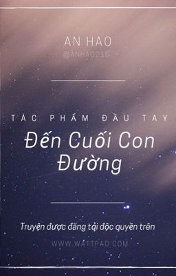 Đến Cuối Con Đường - An Hảo