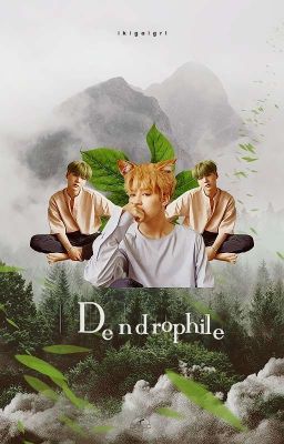 - dendrophile -