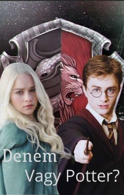 Denem vagy Potter?   | Perselus Piton ff. |