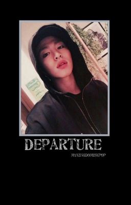 Departure || Junhoe [Terminé]