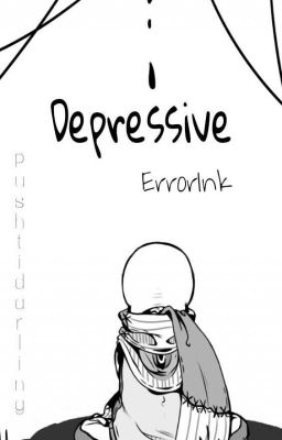 Depressive ¦ ErrorInk