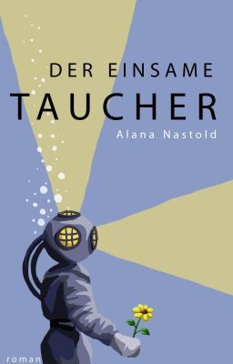 Der Einsame Taucher