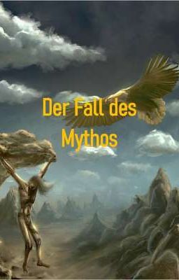 Der Fall des Mythos