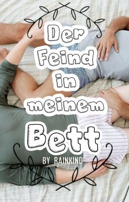 Der Feind in meinem Bett