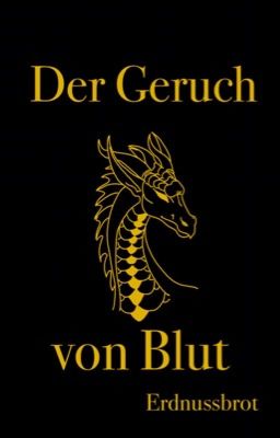 Der Geruch von Blut- Frühlingswinde