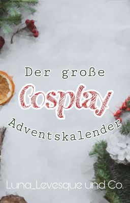 Der große Cosplay-Adventskalender 2020