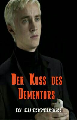 Der Kuss des Dementors