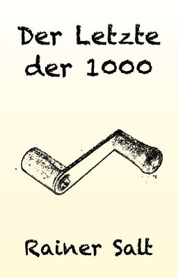 Der Letzte der 1000