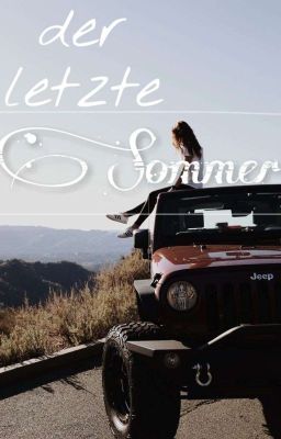 Der letzte Sommer