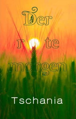 Der rote Morgen