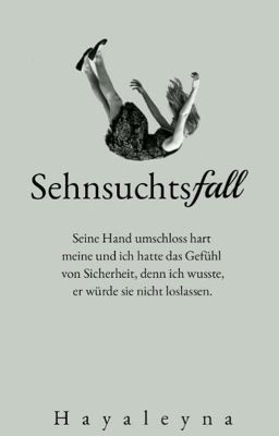 Der Sehnsuchtsfall