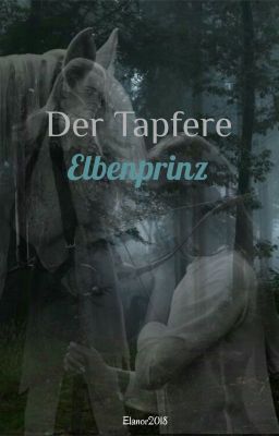 Der tapfere Elbenprinz