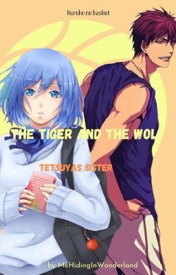 Der Tiger und der Wolf (Kuroko no basket) 