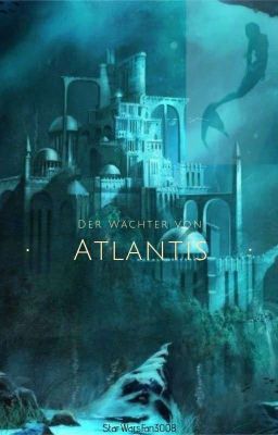 Der Wächter von Atlantis