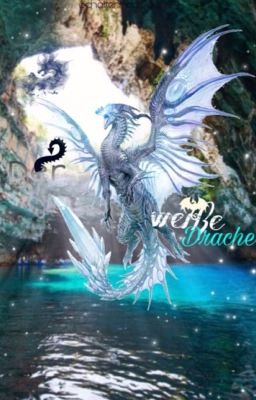 Der weiße Drache