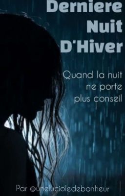 Dernière Nuit D'hiver