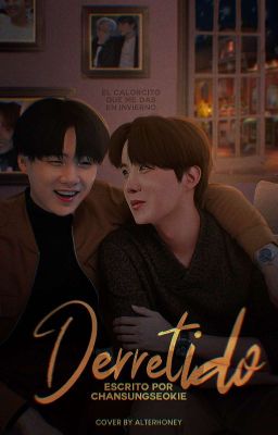 Derretido [YoonSeok Shot's] 