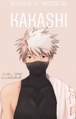 Derrière le masque de Kakashi