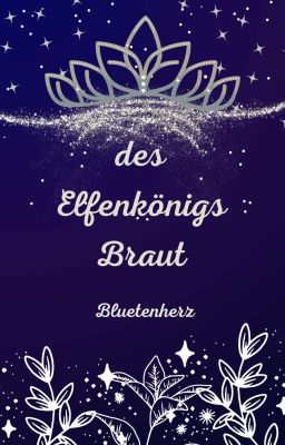 Des Elfenkönigs Braut