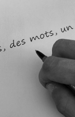 Des émotions, des mots, un coeur...