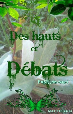 🐉🐉 Des hauts et Débats 🐉🐉