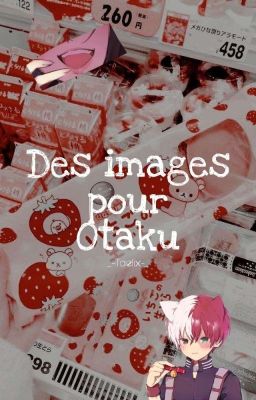 Des images pour Otaku