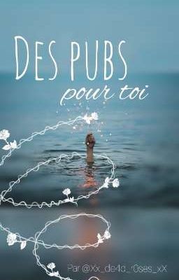 Des pubs.. pour toi ! [ouvert]