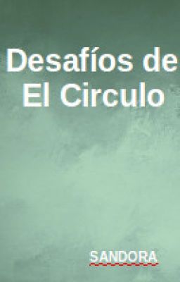 Desafíos de El Circulo