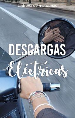 Descargas eléctricas. (1°Historia) 