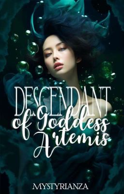 Descendant of Goddess Artemis