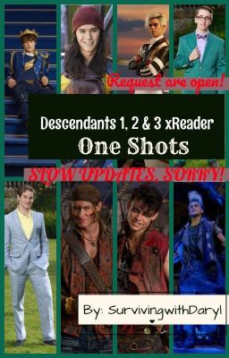 Descendants 1, 2 and 3 One Shots (Request are Open)