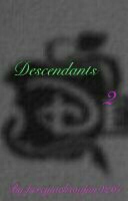 Descendants 2 (Twist Fate Challange)