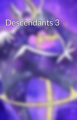 Descendants 3