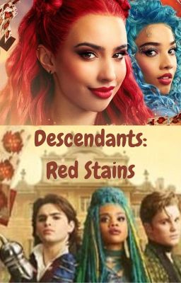 Descendants 5: Red Stains