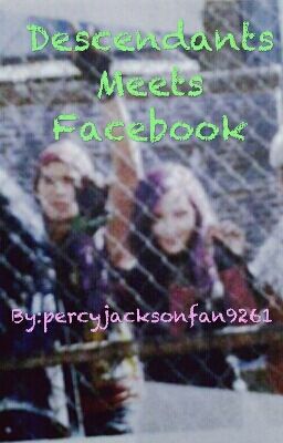 Descendants Meets Facebook