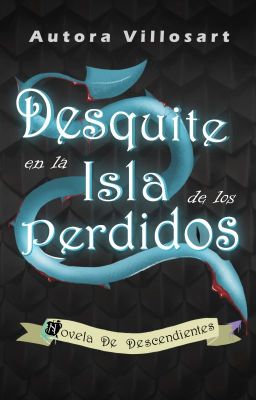 Descendientes: Desquite en la Isla de los Perdidos