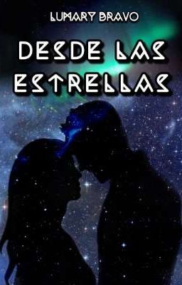 Desde las estrellas