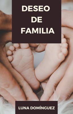 Deseo de familia