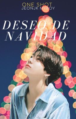 Deseo de Navidad - One Shot Jeon Jungkook