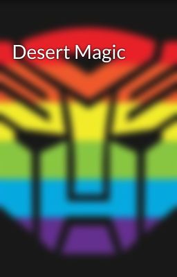 Desert Magic